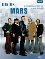 Life On Mars: The Official Companion Volume Two