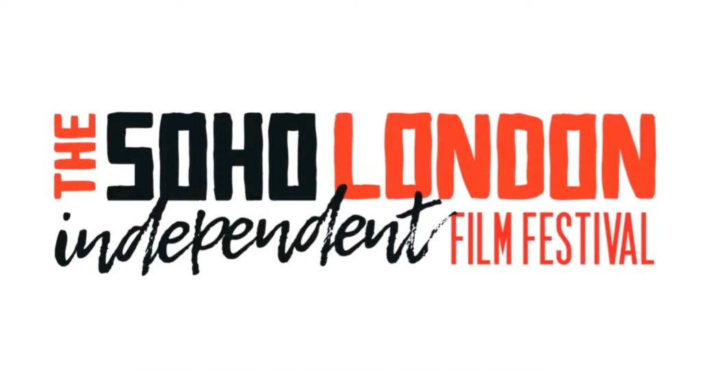 The SOHO London Independent Film Festival | 2021 Awards