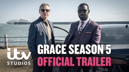 Watch Grace Series 5 Official&nbsp;Trailer